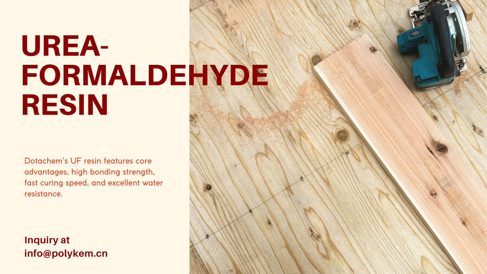 Dotachem urea-formaldehyde resin: A cost-effective solution for wood processing industry