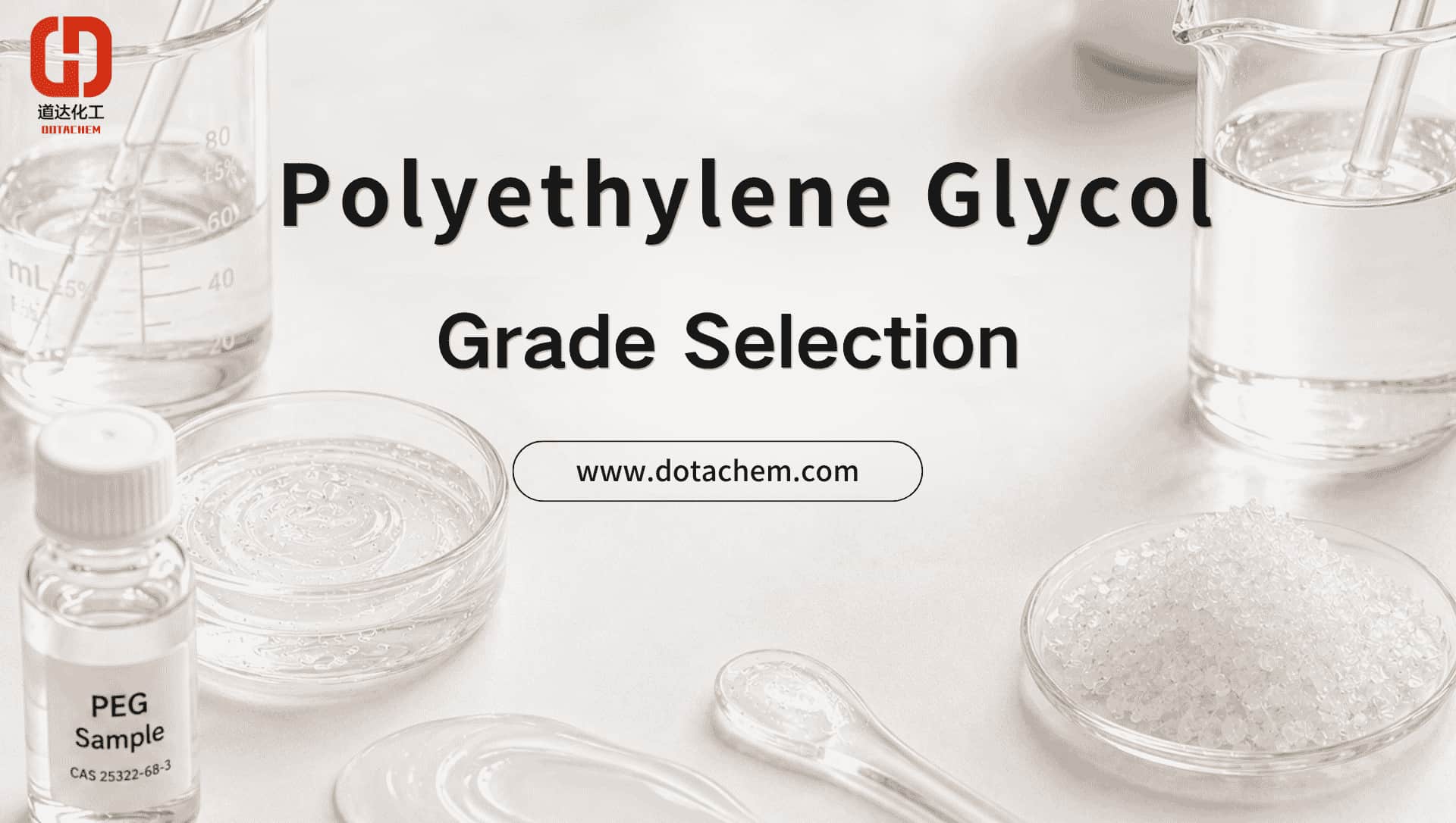 How to Choose the Right Polyethylene Glycol Grade for Different Applications